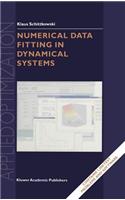 Numerical Data Fitting in Dynamical Systems: A Practical Introduction with Applications and Software(77 Applied Optimization)