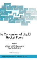 Conversion of Liquid Rocket Fuels, Risk Assessment, Technology and Treatment Options for the Conversion of Abandoned Liquid Ballistic Missile Propellants (Fuels and Oxidizers) in Azerbaijan