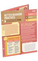 Better Behavior Practices (Quick Reference Guide)