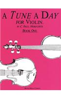 Tune a Day for Violin, Book 1