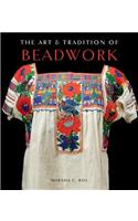 Art & Tradition of Beadwork