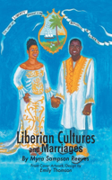 Liberian Cultures and Marriages