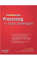 The Essential Guide to Processing for Flash Developers