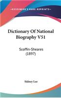 Dictionary Of National Biography V51: Scoffin-Sheares (1897)