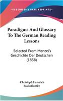 Paradigms And Glossary To The German Reading Lessons