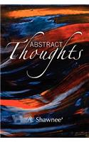 Abstract Thoughts