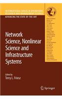 Network Science, Nonlinear Science and Infrastructure Systems