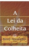 A Lei da Colheita