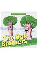 The Oak Brothers
