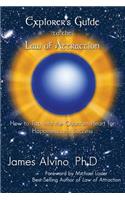 Explorer's Guide to the Law of Attraction