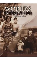Worlds Intertwined: (English)