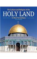 The Culture and Religion of the Holy Land in the 21st Century