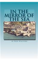 In the Mirror of the Sea