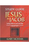 Jesus in Jacob Study Guide