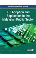 ICT Adoption and Application in the Malaysian Public Sector