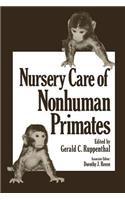 Nursery Care of Nonhuman Primates
