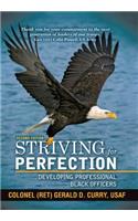 Striving for Perfection
