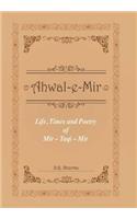 Life, Times and Poetry of Mir