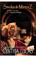 Smoke & MirrorZ