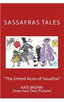 "The United Acres of Sassafras" second edition color