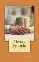 Married by Faith