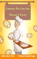 Famous Pies for the Mayor's Party: Kindness to Others Always Pays