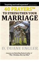 40 Prayers to Strengthen Your Marriage