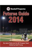 Baseball Prospectus Futures Guide 2014