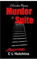 Murder For Spite