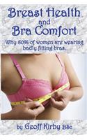 Breast Health and Bra Comfort