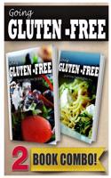 Gluten-Free Greek Recipes and Gluten-Free Italian Recipes: 2 Book Combo