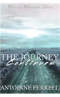 The Journey Continues