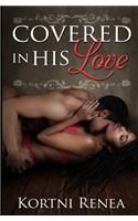 Covered in His Love