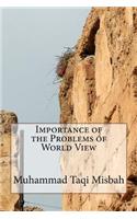 Importance of the Problems of World View