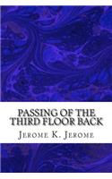 Passing Of The Third Floor Back: (Jerome K. Jerome Classics Collection)(English)