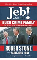 Jeb! and the Bush Crime Family