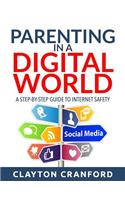 Parenting in the Digital World