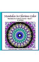 Mandalas in Glorious Color