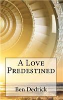 A Love Predestined