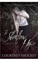 The Shadow of Hope
