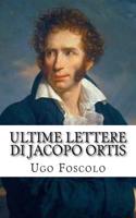 Ultime Lettere Di Jacopo Ortis