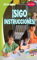 ¡Sigo Instrucciones! (I Follow Directions!)