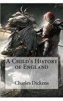 Child's History of England Charles Dickens