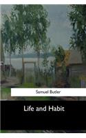 Life and Habit