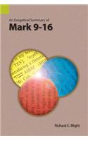 Exegetical Summary of Mark 9-16