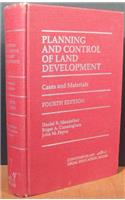 Planning and Control of Land Development: Cases and Materials (Contemporary Legal Education Series)