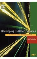 Developing Ip-Based Services