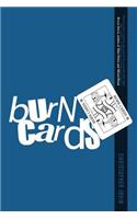 Burn Cards