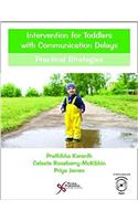 Intervention for Toddlers with Communication Delays