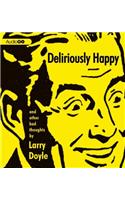 Deliriously Happy
